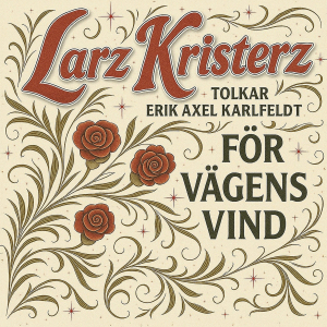 Larz-Kristerz - För Vägens Vind in the group CD / Upcoming releases /  at Bengans Skivbutik AB (5640899)