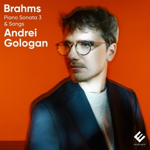 Andrei Gologan - Brahms: Piano Sonata 3 & Songs in the group CD / Upcoming releases / Classical at Bengans Skivbutik AB (5641006)