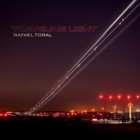 Toral Rafael - Traveling Light in the group VINYL / Upcoming releases / Pop-Rock at Bengans Skivbutik AB (5641213)