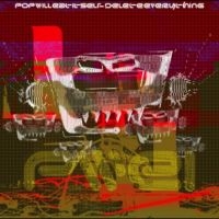 Pop Will Eat Itself - Delete Everything in the group CD / Upcoming releases / Pop-Rock at Bengans Skivbutik AB (5641237)