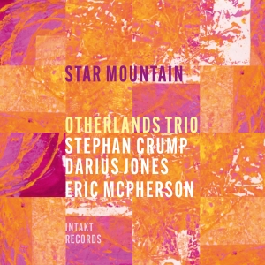 Otherlands Trio - Star Mountain in the group CD / Upcoming releases / Jazz at Bengans Skivbutik AB (5641306)