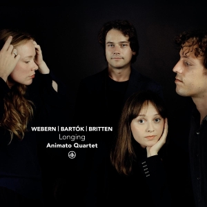 Animato Quartet - Webern - Bartok - Britten: Longing in the group OUR PICKS / Friday Releases / 2025-11-07 at Bengans Skivbutik AB (5641336)