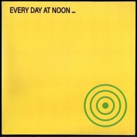 Olaf Nicolai - Every Day At Noon... in the group OUR PICKS / Frontpage - Vinyl New & Forthcoming at Bengans Skivbutik AB (5641596)