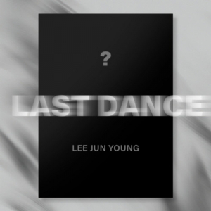 Lee Jun Young  - Last Dance in the group CD / Upcoming releases / K-Pop at Bengans Skivbutik AB (5641647)