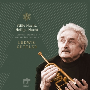 Ludwig Güttler - Stille Nacht, Heilige Nacht in the group CD / Upcoming releases / Julmusik at Bengans Skivbutik AB (5641903)