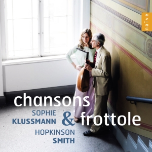 Sophie Klusmann Hopkinson Smith - Chansons & Frottole in the group CD / Upcoming releases / Classical at Bengans Skivbutik AB (5641912)