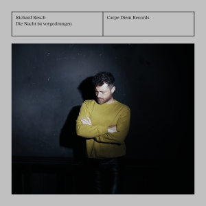 Richard Resch - Die Nacht Ist Vorgedrungen in the group CD / Upcoming releases / Julmusik at Bengans Skivbutik AB (5641987)