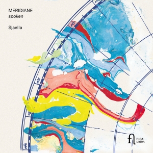 Sjaella - Meridiane - Spoken in the group CD / Upcoming releases / World Music at Bengans Skivbutik AB (5641991)