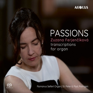 Zuzana Ferjencikova - Passions - Transcriptions For Organ in the group MUSIK / SACD / Kommande / Klassiskt at Bengans Skivbutik AB (5642031)