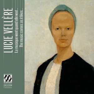 Lucie Vellère - The Music Comes As It Likes... in the group CD / Upcoming releases / Classical at Bengans Skivbutik AB (5642033)