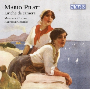 Mario Pilati - Liriche Da Camera in the group CD / Upcoming releases / Classical at Bengans Skivbutik AB (5642091)