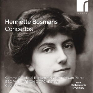Henriette Bosmans - Concertos in the group CD / Upcoming releases / Classical at Bengans Skivbutik AB (5642096)