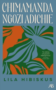 Chimamanda Ngozi Adichie - Lila Hibiskus in the group OTHER / Books at Bengans Skivbutik AB (5642155)
