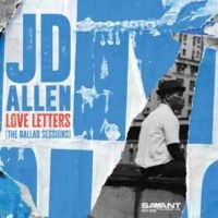 Jd Allen - Love Letters (The Ballad Sesss in the group OUR PICKS / Friday Releases / 2025-09-26 at Bengans Skivbutik AB (5642314)