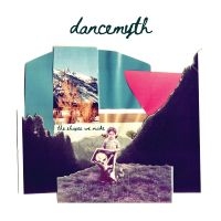 Dance Myth - The Shapes We Make in the group VINYL / Upcoming releases / Pop-Rock at Bengans Skivbutik AB (5642326)