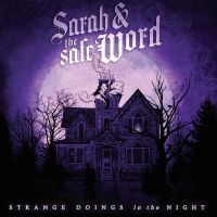 Sarah & The Safe Word - Strange Doings In The Night in the group CD / Upcoming releases / Pop-Rock at Bengans Skivbutik AB (5642352)