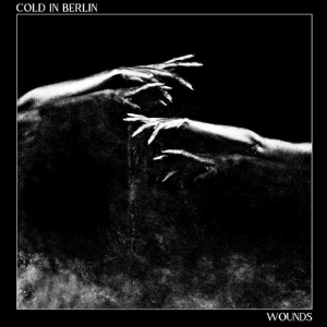 Cold In Berlin - Wounds (Blue/Black Smoke Vinyl) in the group OUR PICKS / Friday Releases / 2025-11-07 at Bengans Skivbutik AB (5642401)
