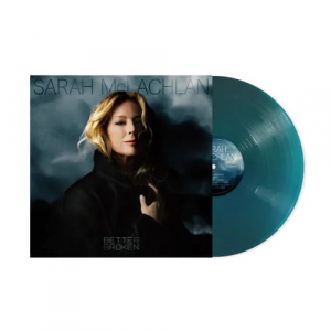 Sarah Mclachlan - Better Broken (Translucent Sea Blue Vinyl) in the group OUR PICKS / Friday Releases / 2025-09-19 at Bengans Skivbutik AB (5642441)