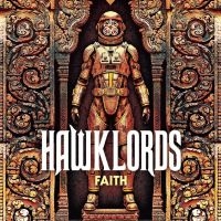 Hawklords - Faith in the group CD / Upcoming releases / Pop-Rock at Bengans Skivbutik AB (5642577)