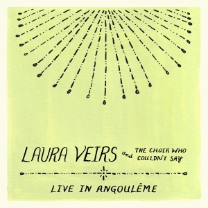 Veirs Laura - Laura Veirs And The Choir Who Could in the group OUR PICKS / Friday Releases / 2025-11-07 at Bengans Skivbutik AB (5642659)