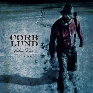 Lund Corb - Cabin Fever Deluxe (Deluxe Edition) in the group OUR PICKS / Friday Releases / 2026-01-16 at Bengans Skivbutik AB (5642756)