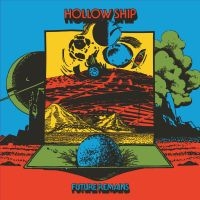 Hollow Ship - Future Remains (Blue Vinyl) in the group VINYL / Pop-Rock at Bengans Skivbutik AB (5642763)
