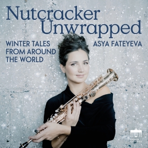 Asya Fateyeva - Nutcracker Unwrapped - Winter Tales in the group CD / Upcoming releases / Julmusik at Bengans Skivbutik AB (5642953)