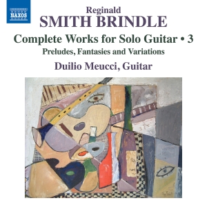 Reginald Smith Brindle - Complete Works For Solo Guitar, Vol in the group CD / Upcoming releases / Classical at Bengans Skivbutik AB (5642983)
