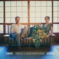 Eeg Sinne / Jacob Christoffersen - Shikiori in the group VINYL / New releases / Jazz at Bengans Skivbutik AB (5643014)