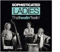 Sophisticated Ladies - That Healin' Feelin' in the group CD / Upcoming releases / Jazz at Bengans Skivbutik AB (5643038)