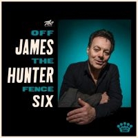The James Hunter Six - Off The Fence in the group CD / Upcoming releases / Pop-Rock at Bengans Skivbutik AB (5643067)