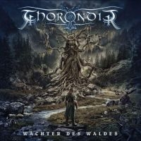 Thorondir - Wächter Des Waldes in the group CD / Upcoming releases / Hårdrock at Bengans Skivbutik AB (5643079)