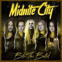 Midnite City - Bite The Bullet in the group CD / Upcoming releases / Hårdrock at Bengans Skivbutik AB (5643100)