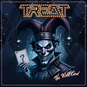 Treat - The Wild Card in the group CD / Upcoming releases / Hårdrock at Bengans Skivbutik AB (5643136)