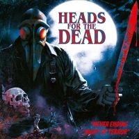 Heads For The Dead - Never Ending Nights Of Terror (Viny in the group VINYL / Upcoming releases / Hårdrock at Bengans Skivbutik AB (5643269)
