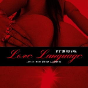 System Olympia - Love Language in the group OUR PICKS / Frontpage - Vinyl New & Forthcoming at Bengans Skivbutik AB (5643289)