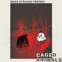 Caged Animals - Make Strange Friends (Translucent R in the group VINYL / Upcoming releases / Pop-Rock at Bengans Skivbutik AB (5643411)