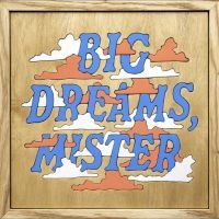 Good Luck - Big Dreams, Mister in the group VINYL / Upcoming releases / Pop-Rock at Bengans Skivbutik AB (5643432)