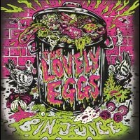 The Lovely Eggs - Bin Juice in the group CD / Upcoming releases / Pop-Rock at Bengans Skivbutik AB (5643497)