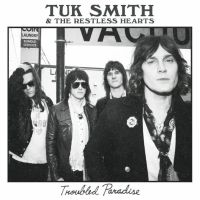 Tuk Smith & The Restless Hearts - Troubled Paradise in the group VINYL / Upcoming releases / Pop-Rock at Bengans Skivbutik AB (5643504)