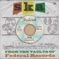 Various Artists - Ska- From The Vaults Of Federal Rec in the group OUR PICKS / Friday Releases / 2025-09-26 at Bengans Skivbutik AB (5643508)