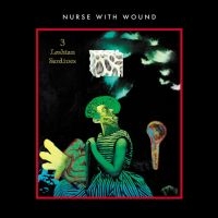 Nurse With Wound - 3 Lesbian Sardines in the group VINYL / Upcoming releases / Pop-Rock at Bengans Skivbutik AB (5643511)