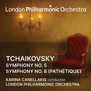 London Philharmonic Orchestra & Karina Canellakis - Tchaikovsky: Symphony No. 5/Symphony No. 6 'Pathétique' in the group CD / Upcoming releases / Classical at Bengans Skivbutik AB (5643570)
