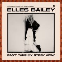 Elles Bailey - Can't Take Away My Story (Coke Bott in the group VINYL / Upcoming releases / Pop-Rock at Bengans Skivbutik AB (5643989)