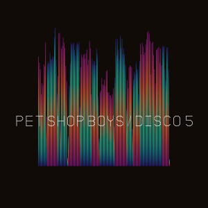Pet Shop Boys - Disco 5 in the group CD / Upcoming releases / Elektroniskt,Övrigt at Bengans Skivbutik AB (5644033)