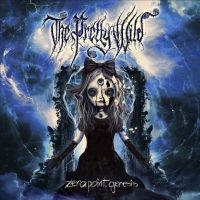 The Pretty Wild - Zero.Point.Genesis in the group CD / Upcoming releases / Hårdrock at Bengans Skivbutik AB (5644065)
