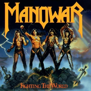 Manowar - Fighting The World in the group OUR PICKS / Friday Releases / 2025-11-07 at Bengans Skivbutik AB (5644153)