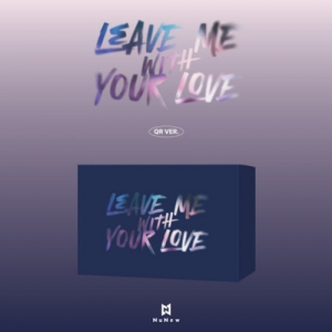 Nunew  - Leave Me With Your Love (Qr Ver.) in the group MERCHANDISE / Merch+Code / Kommande / K-Pop at Bengans Skivbutik AB (5644226)