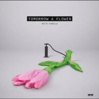 Muito Kaballa - Tomorrow A Flower in the group VINYL / Upcoming releases / Pop-Rock at Bengans Skivbutik AB (5644303)
