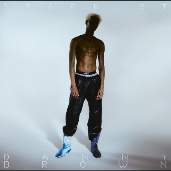 Brown Danny - Stardust (White Vinyl) in the group VINYL / Bestsellers at Bengans Skivbutik AB (5644322)